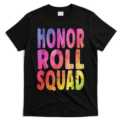 Honor Roll Squad Colorful Text Honor Roll Student T-Shirt