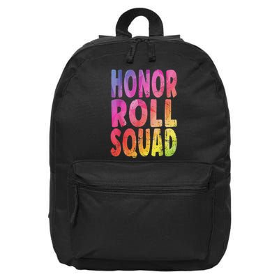 Honor Roll Squad Colorful Text Honor Roll Student 16 in Basic Backpack