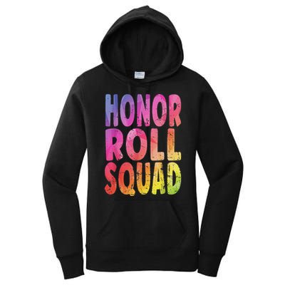 Honor Roll Squad Colorful Text Honor Roll Student Women's Pullover Hoodie