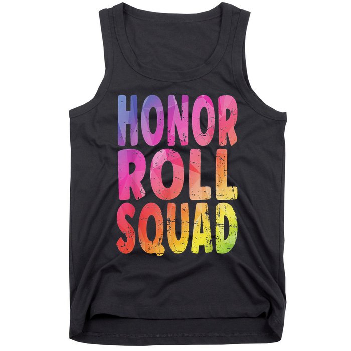 Honor Roll Squad Colorful Text Honor Roll Student Tank Top