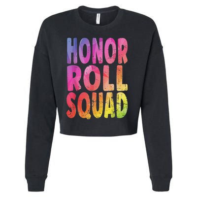 Honor Roll Squad Colorful Text Honor Roll Student Cropped Pullover Crew