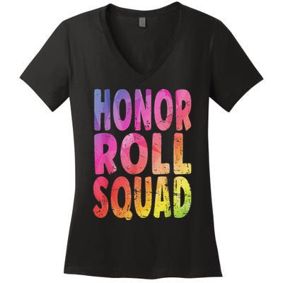 Honor Roll Squad Colorful Text Honor Roll Student Women's V-Neck T-Shirt