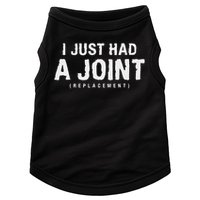Hip Replacement Surgery Gift For Recovery I Just Had A Joint Replacement Black Doggie Tank