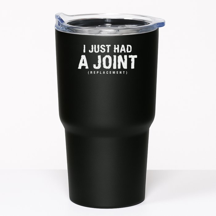 Hip Replacement Surgery Gift For Recovery I Just Had A Joint Replacement Black Tumbler
