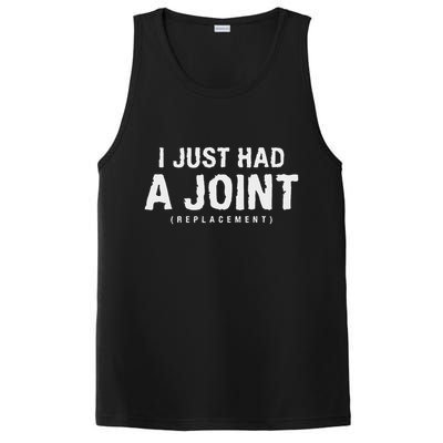 Hip Replacement Surgery Gift For Recovery I Just Had A Joint Replacement Black PosiCharge Competitor Tank
