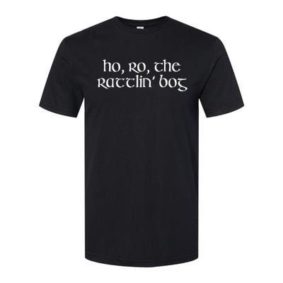 Ho Ro The Rattlin Bog St. Paddys Day Irish Drinking Softstyle® CVC T-Shirt