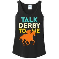 Horse Racing Talk Derby To Me Horseback Riding Lovers Ladies Essential Tank