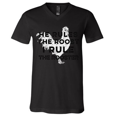 He Rules The Roost I Rule The Rooster Funny Boss Chickens V-Neck T-Shirt