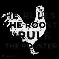 He Rules The Roost I Rule The Rooster Funny Boss Chickens Toddler T-Shirt