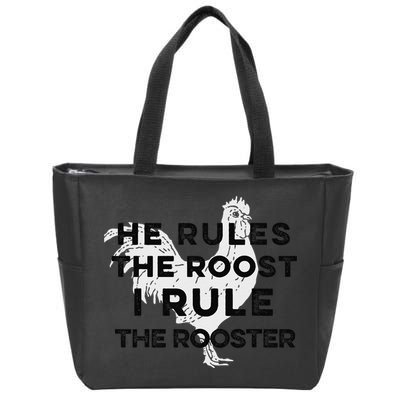 He Rules The Roost I Rule The Rooster Funny Boss Chickens Zip Tote Bag