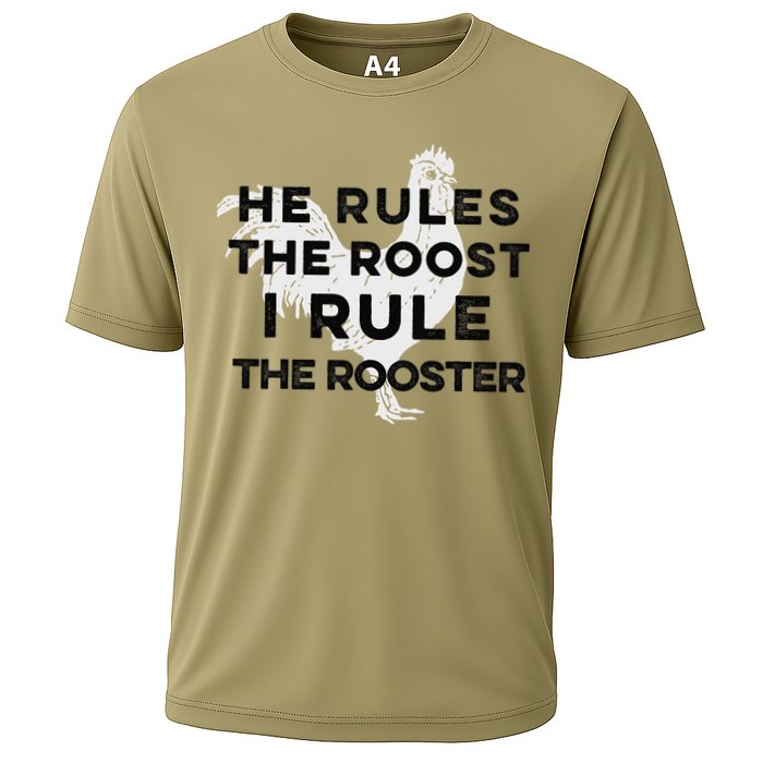 He Rules The Roost I Rule The Rooster Funny Boss Chickens Cooling Performance Crew T-Shirt