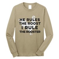 He Rules The Roost I Rule The Rooster Funny Boss Chickens Long Sleeve Shirt