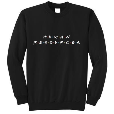 Human Resources Team Funny Hr Manager Humor Sweatshirt