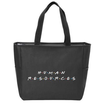 Human Resources Team Funny Hr Manager Humor Zip Tote Bag