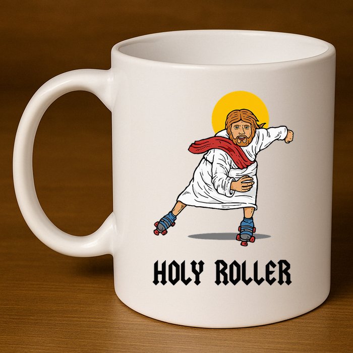 Holy Roller T Jesus Roller Skates Skating 11oz C Handle Ceramic Mug