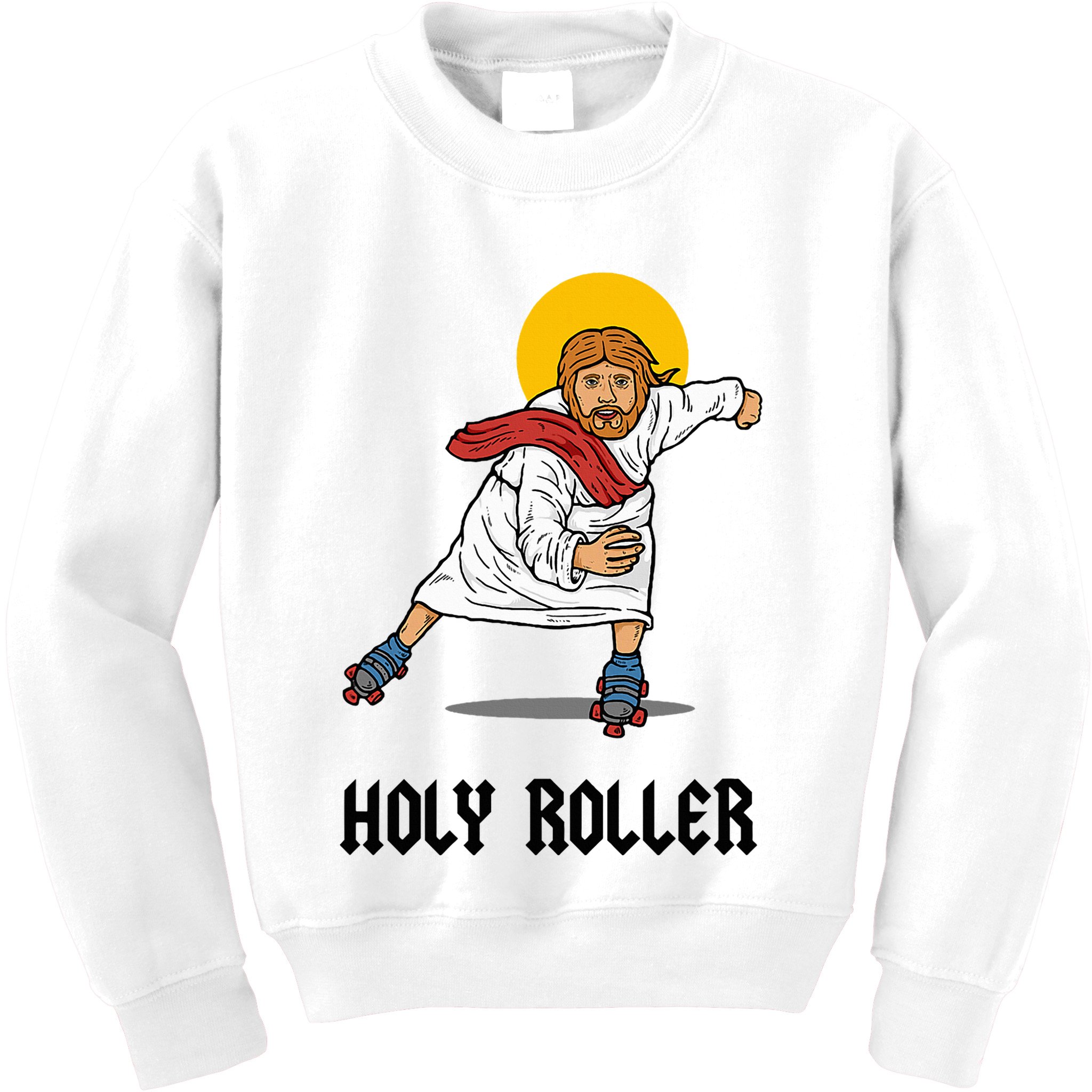 Holy Roller T Jesus Roller Skates Skating Kids Sweatshirt