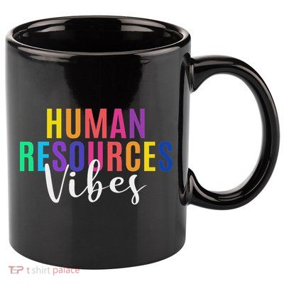Human Resource Vibes Hr Specialist Hr Manager Coworker 11oz C Handle Ceramic Mug