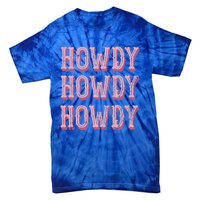 Howdy Rodeo Vintage Western Country Southern Cowgirl Gift Tie-Dye T-Shirt