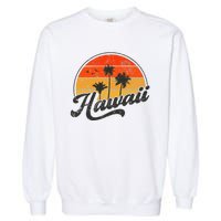 Hawaii Retro Vintage Sunset Garment-Dyed Sweatshirt