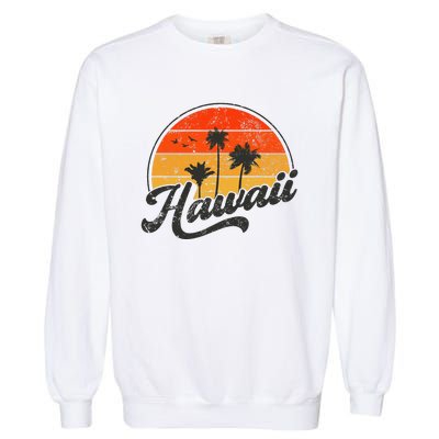 Hawaii Retro Vintage Sunset Garment-Dyed Sweatshirt