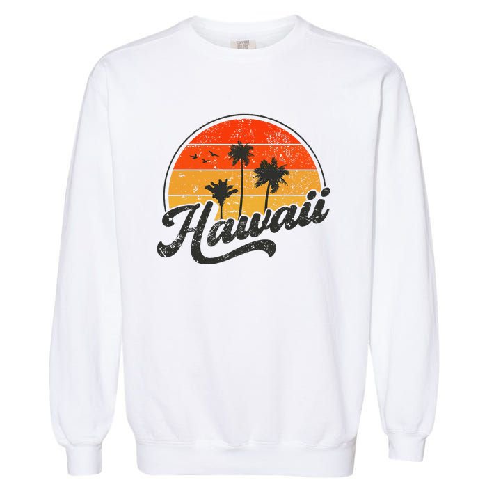 Hawaii Retro Vintage Sunset Garment-Dyed Sweatshirt