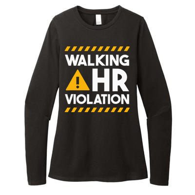 Human Resources Walking Hr Violation Womens CVC Long Sleeve Shirt