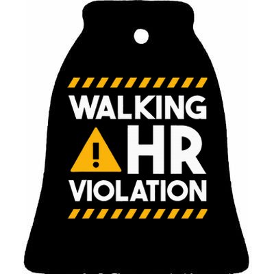 Human Resources Walking Hr Violation Ceramic Bell Ornament