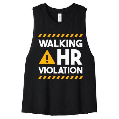 Human Resources Walking Hr Violation Women's Racerback Cropped Tank