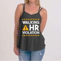 Human Resources Walking Hr Violation Women's Strappy Tank