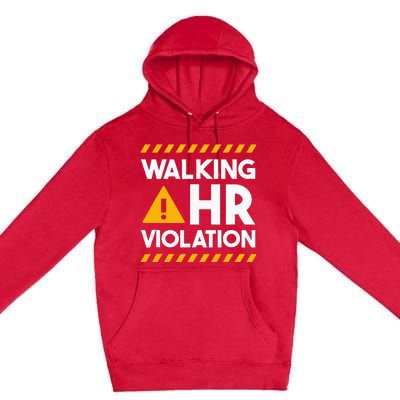 Human Resources Walking Hr Violation Premium Pullover Hoodie