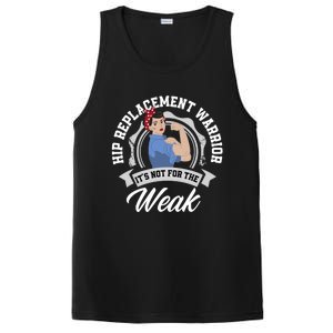 Hip Replacet Warrior Funny Hip Replacet Surgery Gift PosiCharge Competitor Tank