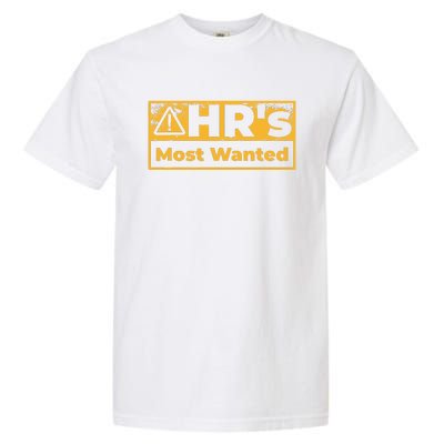 Human Resources Walking Hr Violation Garment-Dyed Heavyweight T-Shirt