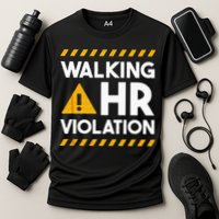 Human Resources Walking HR Violation Cooling Performance Crew T-Shirt