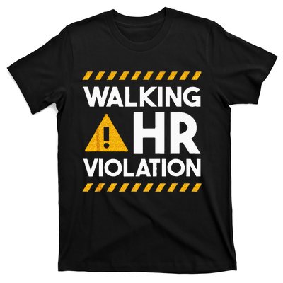 Human Resources Walking HR Violation T-Shirt