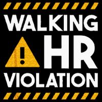 Human Resources Walking HR Violation Button