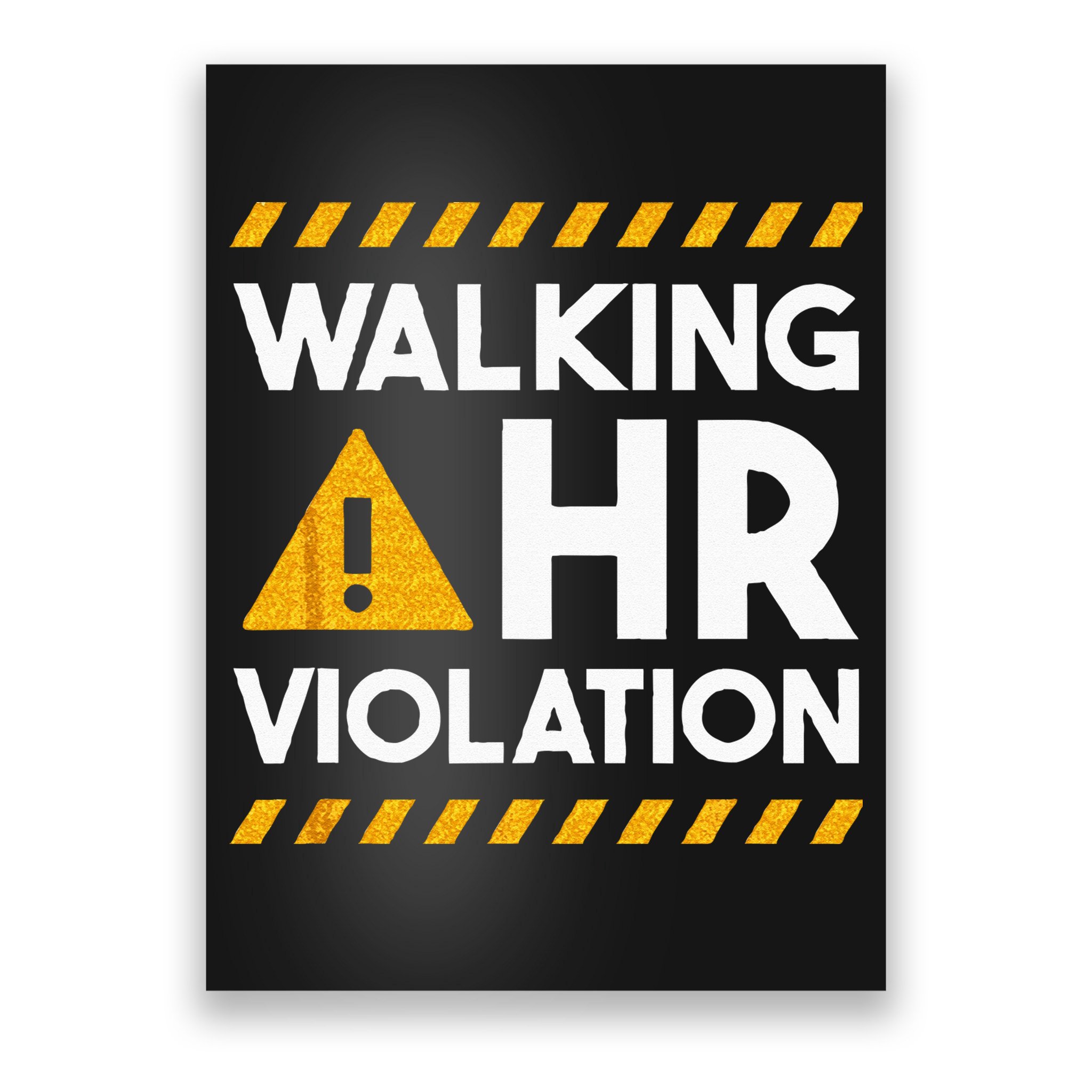 Human Resources Walking HR Violation Poster