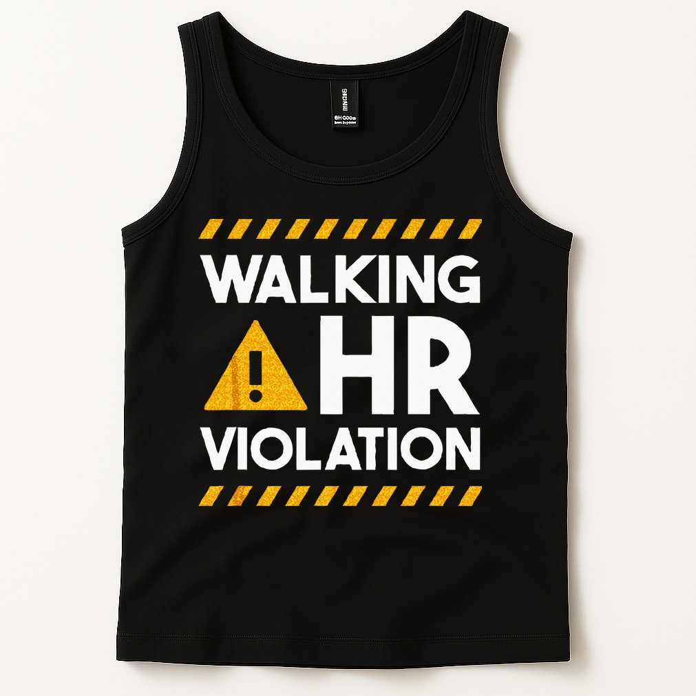 Human Resources Walking HR Violation Tank Top