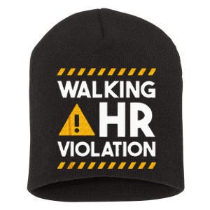 Human Resources Walking HR Violation Short Acrylic Beanie