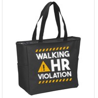 Human Resources Walking HR Violation Zip Tote Bag