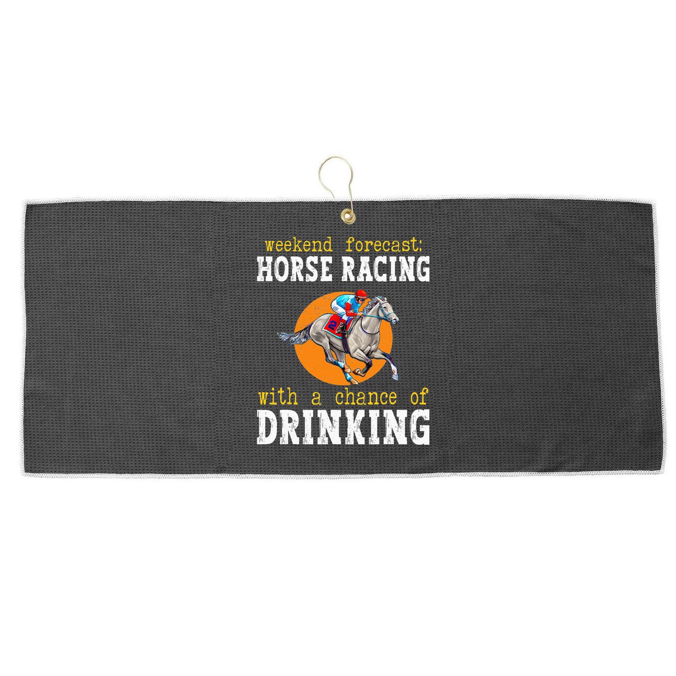 Horse racing with a chance of drinking for ky derby Large Microfiber Waffle Golf Towel
