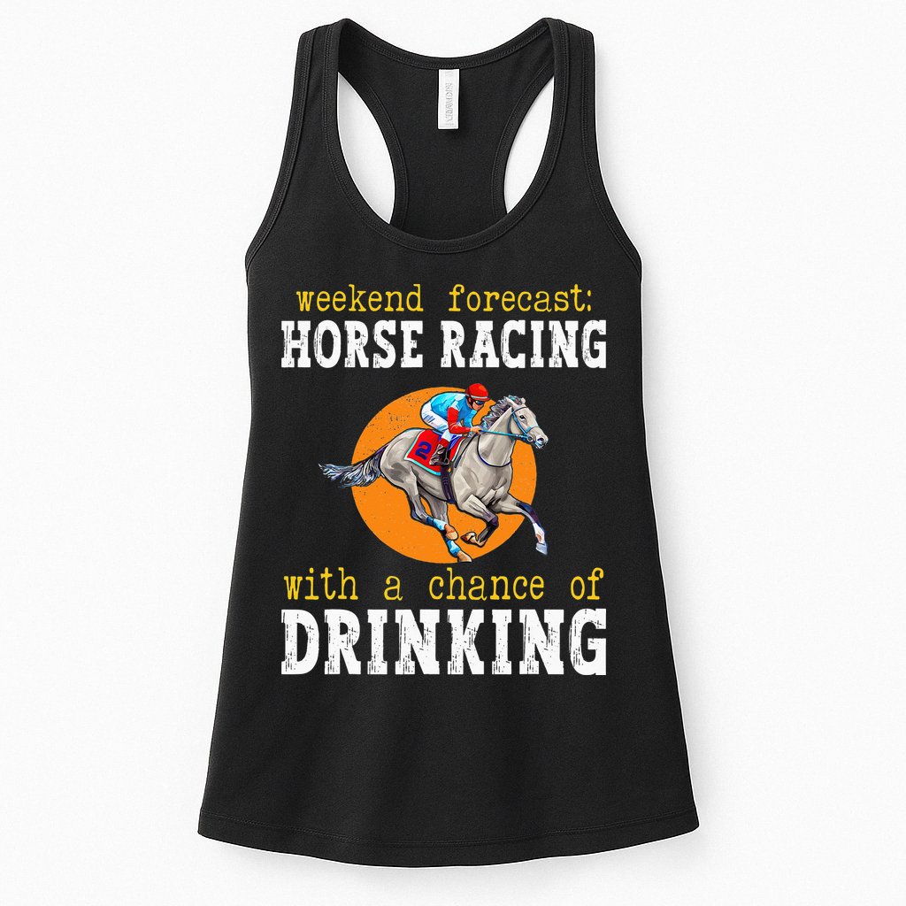 Horse racing with a chance of drinking for ky derby Womens Tank Top