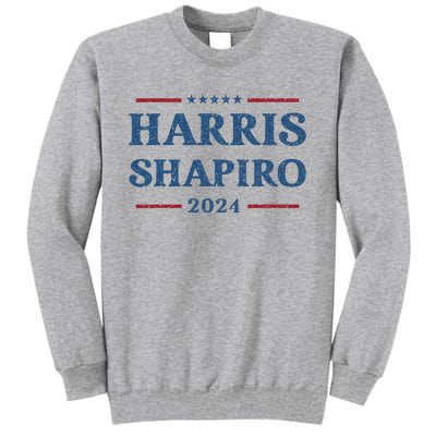 Harris Shapiro 2024 Kamala Harris For President Political Tall Sweatshirt