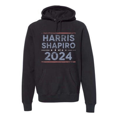 Harris Shapiro 2024 Kamala Harris Josh Shapiro Premium Hoodie