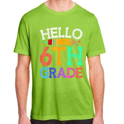 Hello Sixth 6Th Grade Back To School Students Teachers Gift Adult ChromaSoft Performance T-Shirt