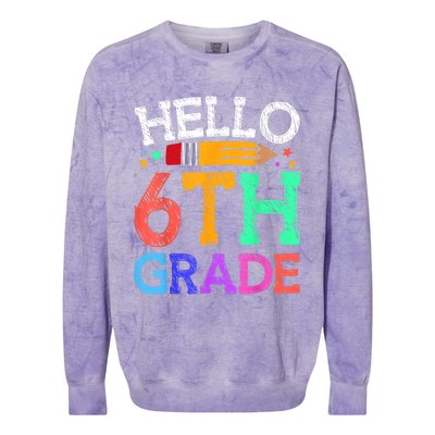 Hello Sixth 6Th Grade Back To School Students Teachers Gift Colorblast Crewneck Sweatshirt