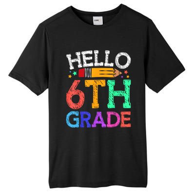 Hello Sixth 6Th Grade Back To School Students Teachers Gift Tall Fusion ChromaSoft Performance T-Shirt