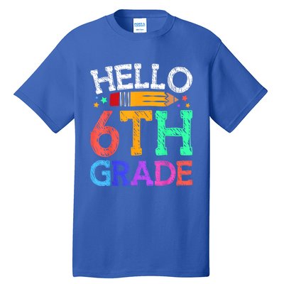 Hello Sixth 6Th Grade Back To School Students Teachers Gift Tall T-Shirt