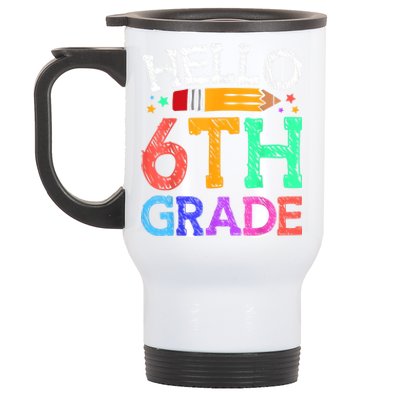 Hello Sixth 6Th Grade Back To School Students Teachers Gift Stainless Steel Travel Mug