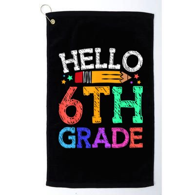 Hello Sixth 6Th Grade Back To School Students Teachers Gift Platinum Collection Golf Towel