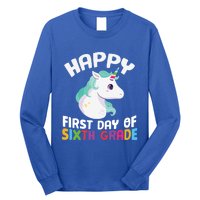 Happy Sixth 6Th Grade Back School 1St Day Of School Unicorn Gift Long Sleeve Shirt